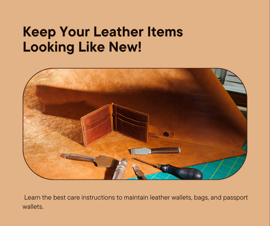 Instruction care for leather accessories